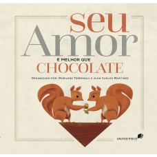 SEU AMOR É MELHOR QUE CHOCOLATE