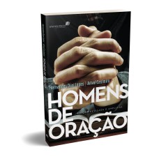 HOMENS DE ORAÇÃO: EDIÇÃO REVISADA E AMPLIADA