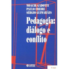 Pedagogia: diálogo e conflito