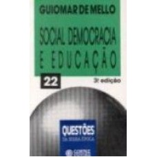 SOCIAL DEMOCRACIA E EDUCACAO - Q22