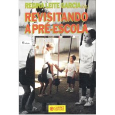 REVISITANDO A PRÉ-ESCOLA