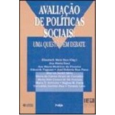 AVALIACAO DE POLITICAS SOCIAIS - UMA QUESTAO EM DEBATE