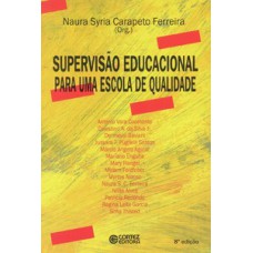 Supervisão educacional para uma escola de qualidade: da formação à ação