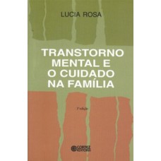 Transtorno mental e o cuidado na família