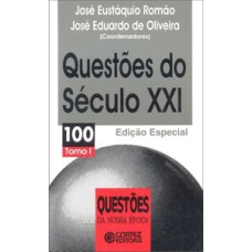 Questões do século XXI - tomo i