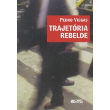 Trajetória rebelde