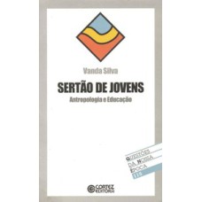 Sertão de jovens: antropologia e educação