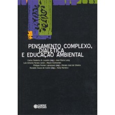 Pensamento complexo, dialética e educação ambiental