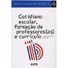 COTIDIANO ESCOLAR FORMACAO DE PROFESSORES(AS) E...