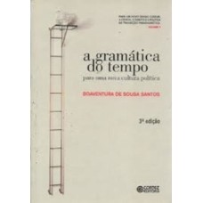 A gramática do tempo: para uma nova cultura política