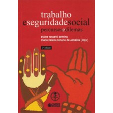 Trabalho e seguridade social: percursos e dilemas