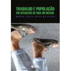 Trabalho e população em situação de rua no Brasil