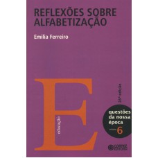 REFLEXÕES SOBRE ALFABETIZAÇÃO