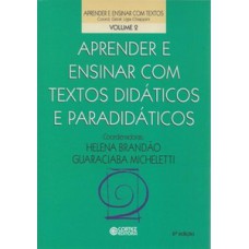 Aprender e ensinar com textos didáticos e paradidáticos