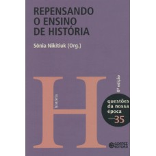 Repensando o ensino de história