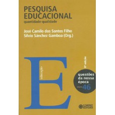 Pesquisa educacional: quantidade-qualidade