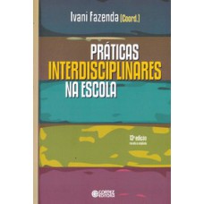 Práticas interdisciplinares na escola