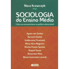 Sociologia do ensino médio: crítica ao economicismo na política educacional