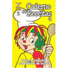 CADERNO DE RECEITAS VOL.02 - DOCES E SALGADOS...