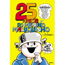 25 ANOS DO MENINO MALUQUINHO