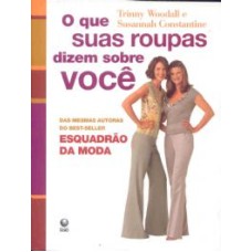 QUE SUAS ROUPAS DIZEM SOBRE VOCE?, O - 1