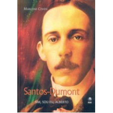 SANTOS DUMONT - SIM SOU EU,  ALBERTO - 1