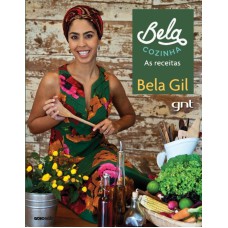 BELA COZINHA: AS RECEITAS