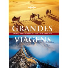 LONELY PLANET GRANDES VIAGENS