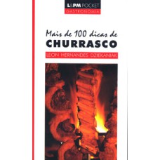 Mais de 100 dicas de churrasco