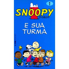 Snoopy 1 - e sua turma