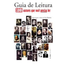 Guia de leitura - 100 autores que você precisa ler