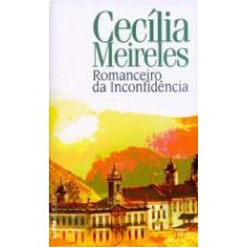 ROMANCEIRO DA INCONFIDÊNCIA