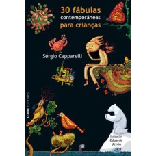 30 fábulas contemporâneas para crianças