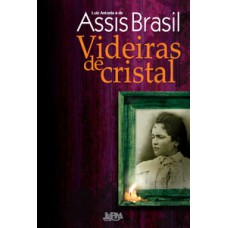 Videiras de cristal