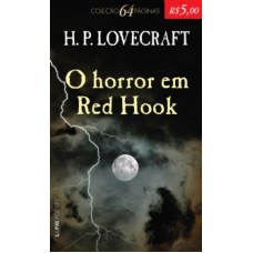 O HORROR EM RED HOOK - COLEÇÃO L&PM POCKET