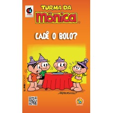 TURMA DA MÔNICA: CADÊ O BOLO? - VOL. 1111