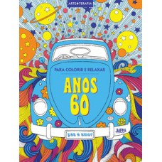 Anos 60: para colorir e relaxar