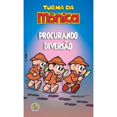 TURMA DA MÔNICA: PROCURANDO DIVERSÃO - VOL. 1190