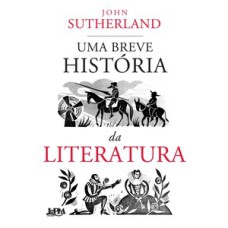 Uma breve história da literatura