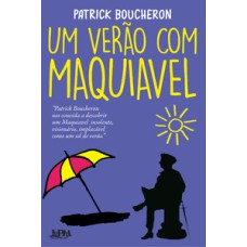 Um verão com maquiavel