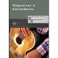 VAQUEIROS E CANTADORES