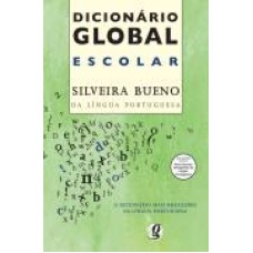 DICIONARIO GLOBAL ESCOLAR SILVEIRA BUENO - PORTUGUES