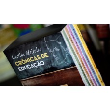 COLETANEA CECILIA MEIRELES - CRONICAS DE EDUCACAO: BOX COM 5 LIVROS.