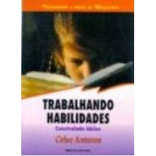 TRABALHANDO HABILIDADES - CONSTRUINDO IDÉIAS