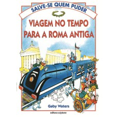 VIAGEM NO TEMPO PARA A ROMA ANTIGA