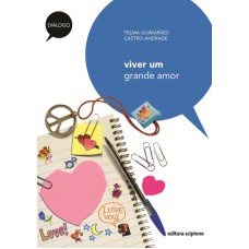 VIVER UM GRANDE AMOR