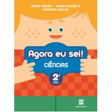 AGORA EU SEI! CIÊNCIAS NATURAIS - 2º ANO