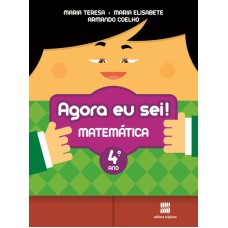 AGORA EU SEI! MATEMÁTICA - 4º ANO