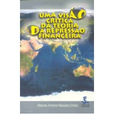 VISAO CRITICA DA TEORIA DA REPRESSAO FINANCEIRA (UMA) - 0