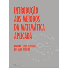 INTRODUÇÃO AOS MÉTODOS DA MATEMÁTICA APLICADA